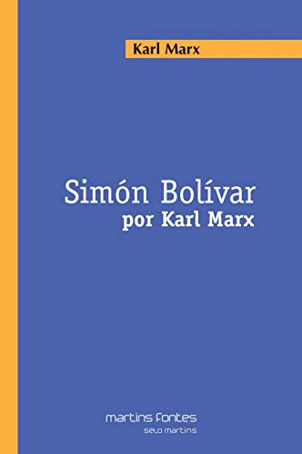 Simón Bolivar por Karl Marx (Paperback)