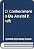 O Conhecimento De Anatol Kraft