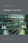 Hallazgos y extravíos (Spanish Edition)