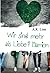 Wir sind mehr als Liebe - Damien by A.K. Linn