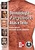 Dermatologia de Fitzpatrick. Atlas e Texto by Klaus Wolff