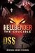 HELLBENDER: The Crucible