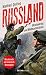 Russland – Ukrainekrieg und...