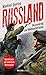 Russland – Ukrainekrieg und Weltmachtträume (German Edition)