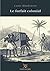 Le forfait colonial (French Edition)