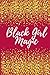 Black Girl Magic