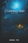 The Camping Trip:...