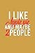 I love apple pie and maybe 2 people by Jean Jack