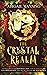 The Crystal Realm: A Collection of Retold Christmas Tales