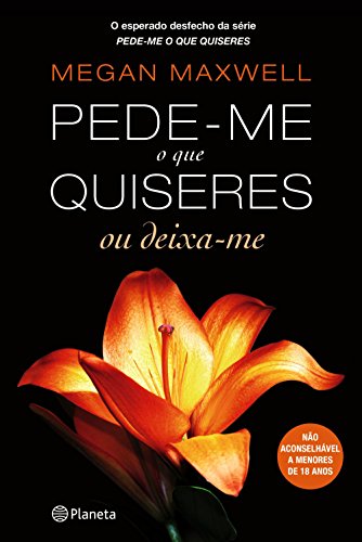 Pede-me o Que Quiseres ou Deixa-me (Spanish Edition)