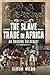 The Slave Trade in Africa: An Ongoing Holocaust