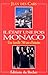 Il était une fois Monaco une famille de 700 ans