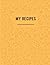 My Recipes: note down up to...