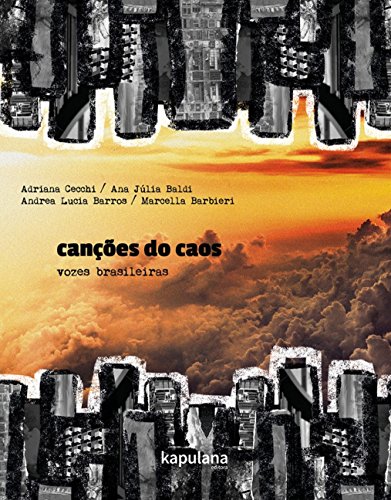 Canc›es Do Caos: Vozes Brasileiras (Paperback)