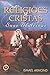 Religioes Cristas - Suas Doutrinas by Ismael Armond