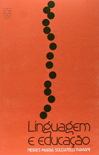 LINGUAGEM E EDUCACAO (Paperback)