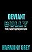 Deviant Bully (The Devil's War - Next Generation #1)