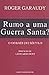 Rumo a Uma Guerra Santa? O Debate do Século