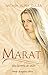 Marat: Historia de un amor (Spanish Edition)