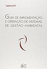 Guia De Implementacao E Operacao De Sistemas De Gestao Ambiental (Portuguese Edition)