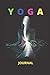 YOGA JOURNAL: Carnet de not...