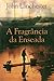 Fragrância da Enseada, A
