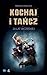 Kochaj i tancz. 20 lat wcze...