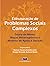 Estruturação de Problemas Sociais Complexos by Lins