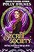 The Secret Society (The Wel...