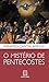 Misterio de Pentecostes, O