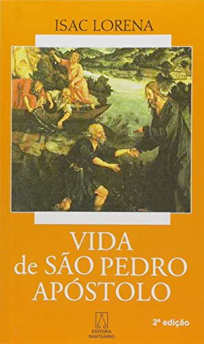 Vida de Sao Pedro Apostolo (Paperback)