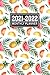 2021-2022 Monthly Planner: ...
