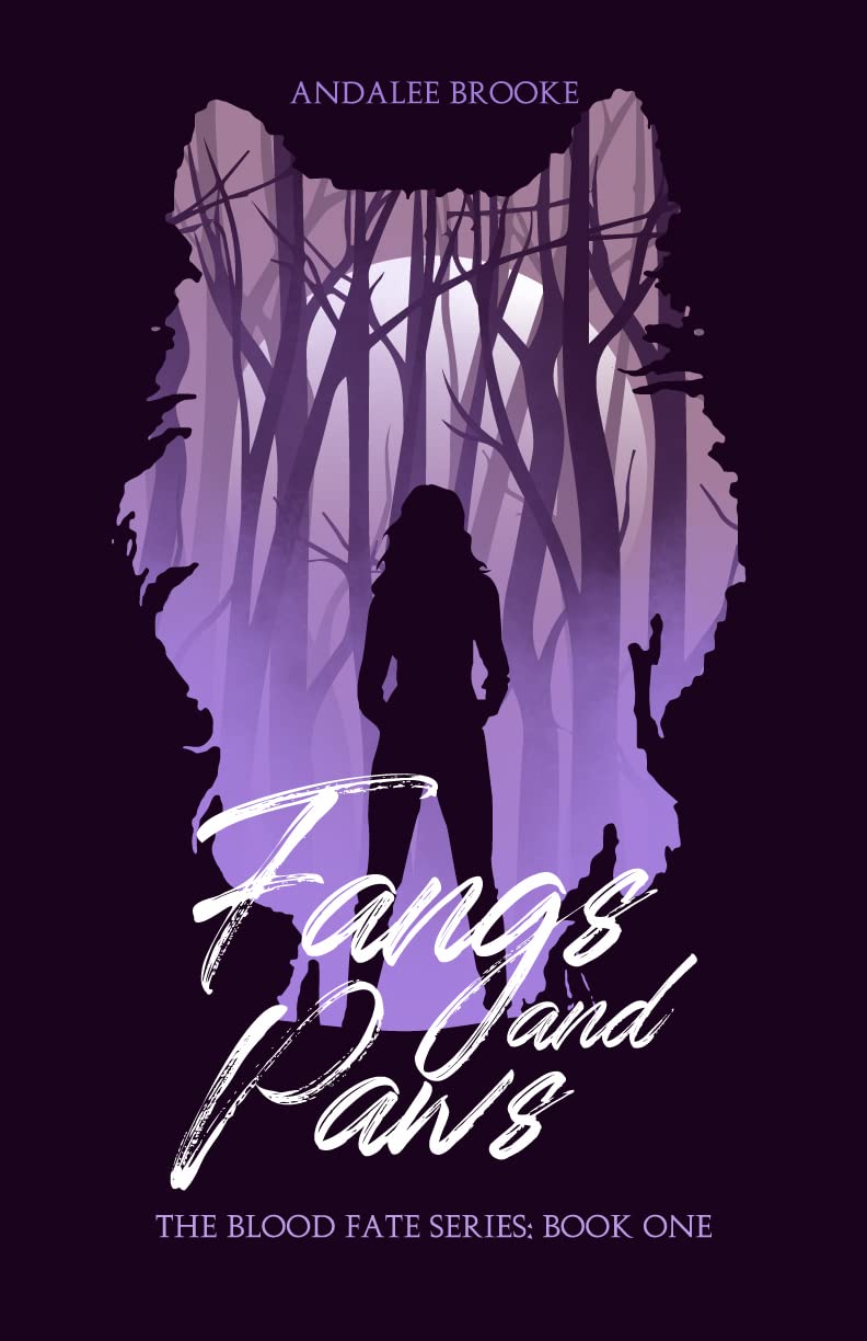 Fangs and Paws: The Blood Fate Series: Book One (Mature Version) (The Blood Fate Series (Mature Version) 1)