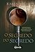 O Segredo Do Segredo
