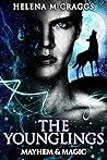 Mayhem & Magic (The Younglings #3)
