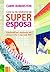 Livre-Se Da Sindrome Da Superesposa by Carin Rubenstein
