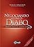 Negociando com o Diabo by Robert Mnookin