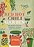 Red Hot Chili Garden: Die b...