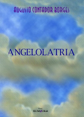 Angelolatria (Paperback)