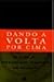 Dando a Volta por Cima