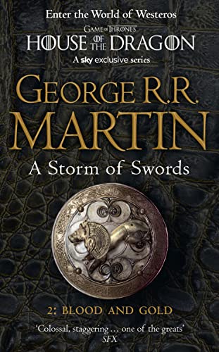 A Storm of Swords - Blood and Gold Book 3 Part 2