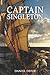 Captain Singleton: Annotated (Daniel Defoe Classic Book)