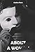 About a woman by Audree` Nack