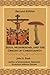Jesus, Mushrooms, and the Origin of Christianity by John A. Rush