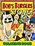 Bobs Burgers Stoner Colorin...