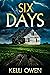 Six Days