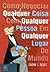 Como Negociar Qualquer Coisa Com Qualquer Pessoa Em Qualquer ... by Frank L. Acuff