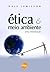 ETICA E MEIO AMBIENTE - UMA...