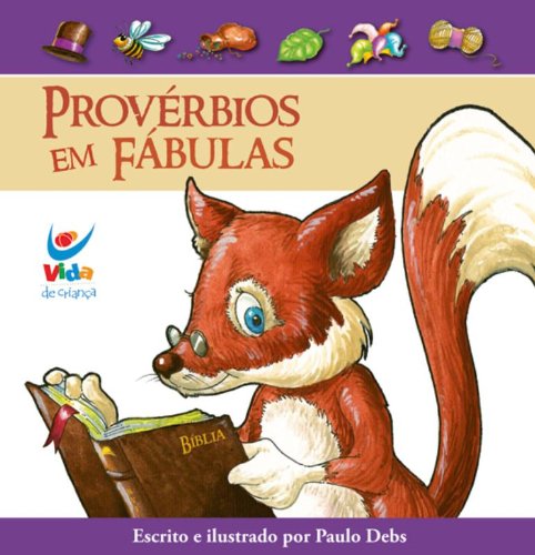 Provérbios em fábulas (Em Portugues do Brasil)