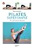 Pilates super simple: 40 exercices en pas à pas (French Edition)